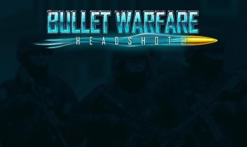 download Bullet warfare: Headshot. Online FPS apk